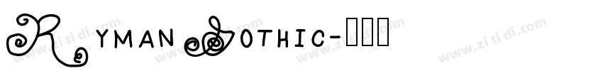 Ryman Gothic字体转换